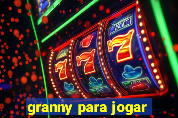 granny para jogar